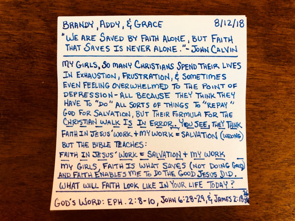 We Are Saved By Faith But Faith That Saves Is Never Alone